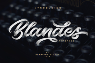 Blandes: A Script Font with Personality and Purpose