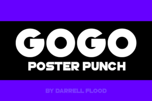 GoGo Poster Punch: A Powerful Sans Serif Font for Editorial Design