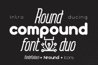 Round Compound: The Font That Elevates Your Brand’s Visual Identity